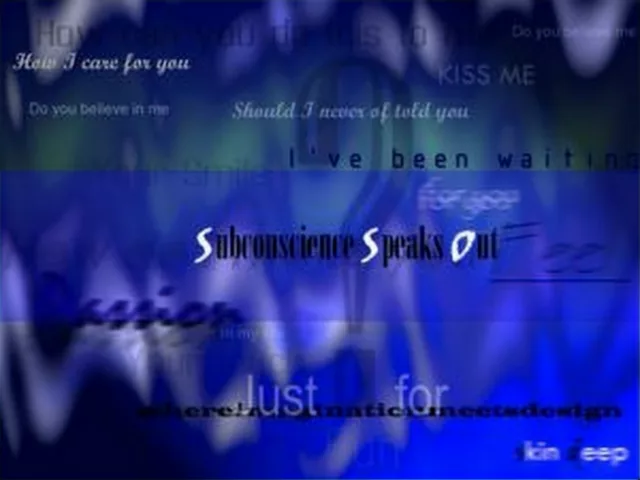 Subconscience Speaks Out