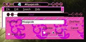 Mispigicide