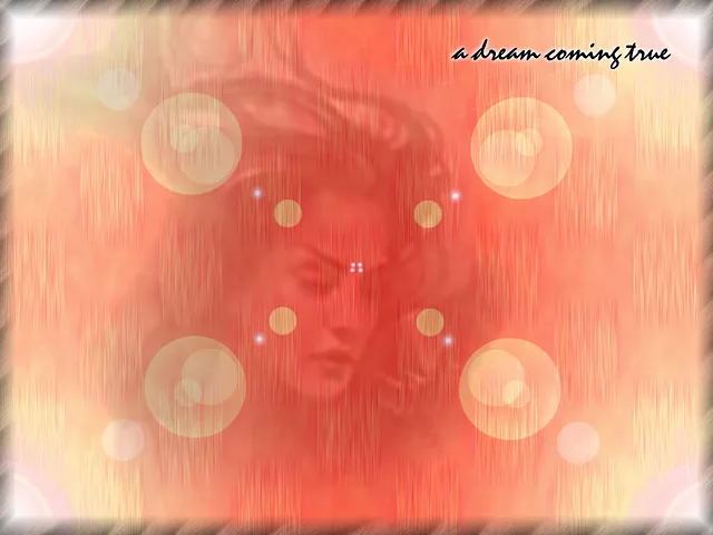 a dream coming true ...