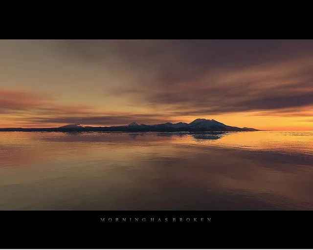 Morning Has Broken