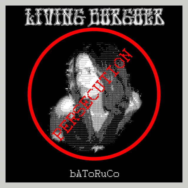Living Burguer - Persecution